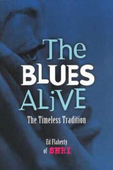 Paperback The Blues Alive Book