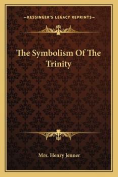 Paperback The Symbolism Of The Trinity Book