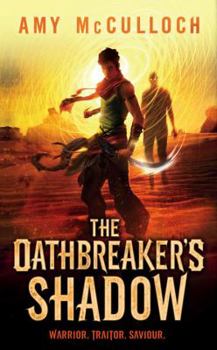 Hardcover The Oathbreaker's Shadow Book