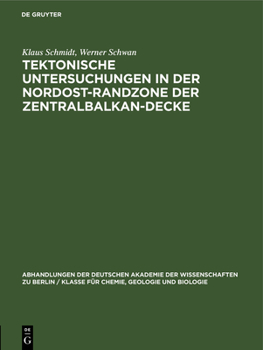 Hardcover Tektonische Untersuchungen in Der Nordost-Randzone Der Zentralbalkan-Decke [German] Book