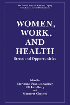 Paperback Women, Work, and Health: Stress and Opportunities Book