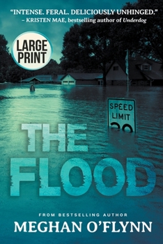 Paperback The Flood: A Novel (Large Print) Book