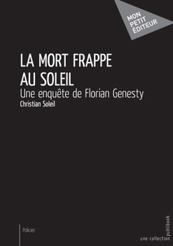 La mort frappe au soleil (French Edition)