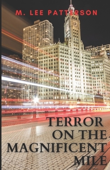 Paperback Terror on the Magnificent Mile Book