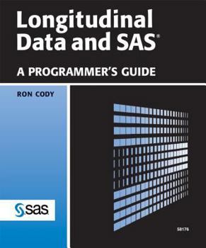 Paperback Longitudinal Data and SAS: A Programmer's Guide Book