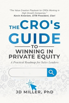 Paperback The CRO's Guide to Winning in Private Equity Book