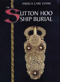 Hardcover The Sutton Hoo Ship Burial Book