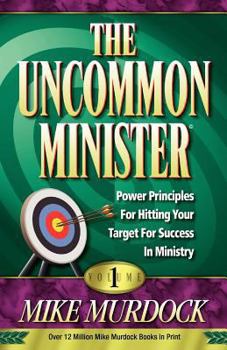 Paperback The Uncommon Minister, Volume 1 Book