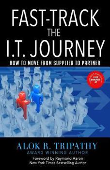 FastTrack I.T Journey: How to move from Supplier to Partner