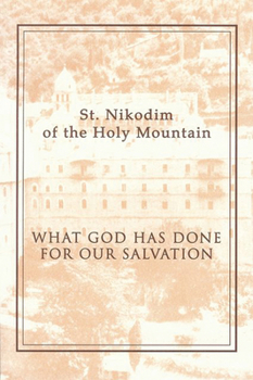 Paperback What God Has Done for Our Salvation Book