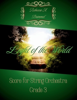 Light of the World: Score for String Orchestra Grade 3