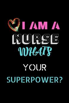 Paperback I'm A Nurse: Nurse Notebook or Journal: Gift for Nurse with Inspirational Quote: 6"x9" Lined Notebook with 100Pages: Great for Nurs Book