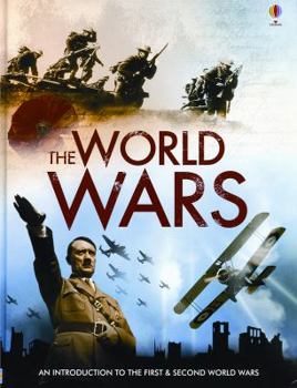 Hardcover The World Wars: An Introduction to the First & Second World Wars Book