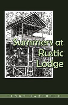 Paperback Summers at Rustic Lodge Book