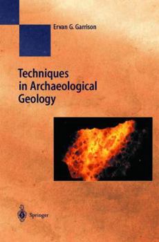 Paperback Techniques in Archaeological Geology Book