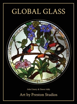 Hardcover Global Glass: Art by Preston Studios Book