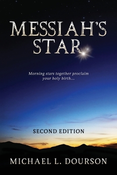 Paperback Messiah's Star: Morning stars together proclaim your holy birth Book