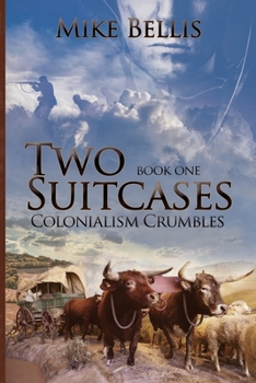 Paperback Two Suitcases: Colonialism Crumbles Book