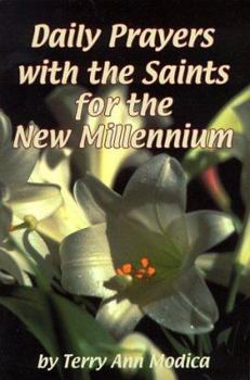 Paperback Daily Prayers with the Saints for the New Millennium Book