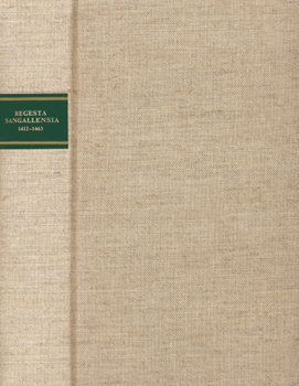 Hardcover Regesta Sangallensia: 1412 - 1463 [German] Book