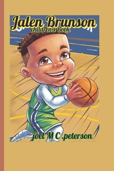 Paperback Jalen Brunson children's Book: A kid who loves the Game!! Book