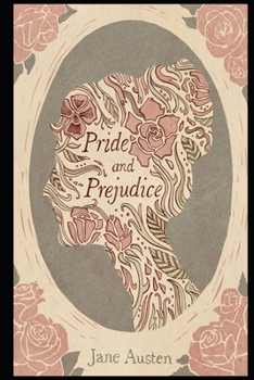 Paperback Pride and Prejudice By Jane Austen (A Romance, Satire, Youth, Romantic fantasy & Domestic Fictional Novel) "Complete Unabridged & Annotated Edition" Book