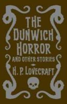 The Dunwich Horror and Others