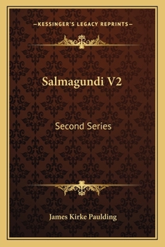 Paperback Salmagundi V2: Second Series Book