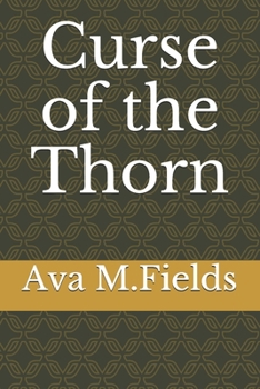 Paperback Curse of The Thorn: Vol. 1 Book
