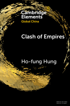 Paperback Clash of Empires: From 'Chimerica' to the 'New Cold War' Book