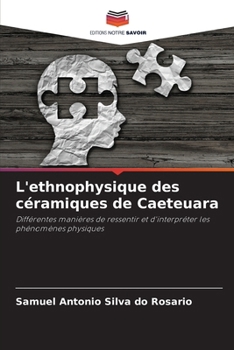 Paperback L'ethnophysique des céramiques de Caeteuara [French] Book