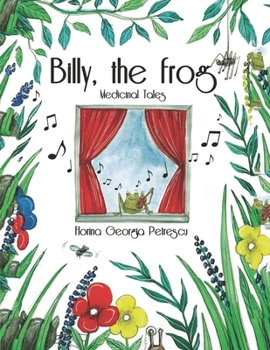 Paperback Billy the frog: Medicinal Tales Book