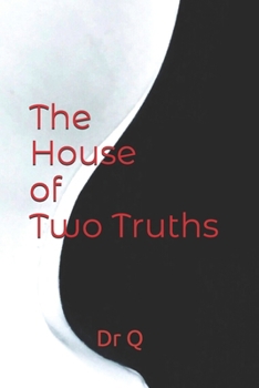 Paperback The House of Two Truths Book