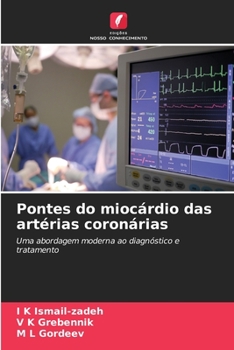 Paperback Pontes do miocárdio das artérias coronárias [Portuguese] Book