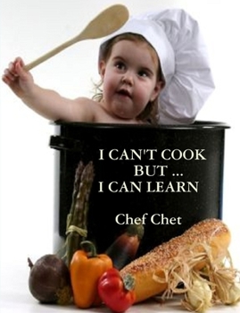 Paperback I Can't Cook, But ... I Can Learn Book