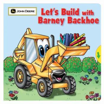 Board book Let's Build with Barney Backhoe Book