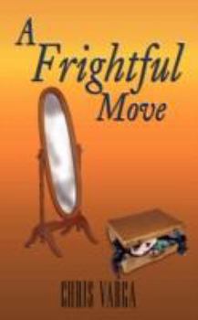 Paperback A Frightful Move Book