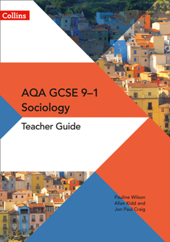 Paperback GCSE Sociology 9-1 - Aqa GCSE Sociology Teacher Guide Book