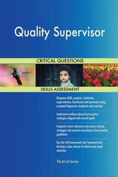 Paperback Quality Supervisor Critical Questions Skills Assessment Book