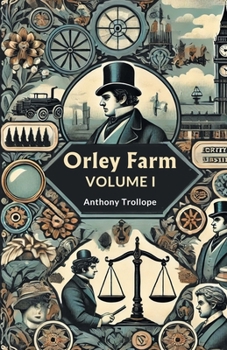 Paperback Orley Farm Volume I Book