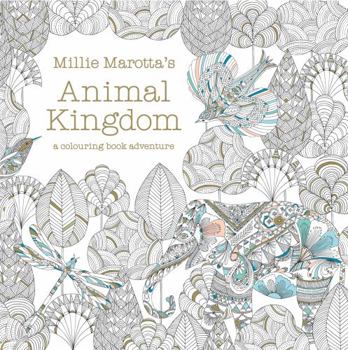 Paperback Millie Marotta's Animal Kingdom: A Colouring Book Adventure Book