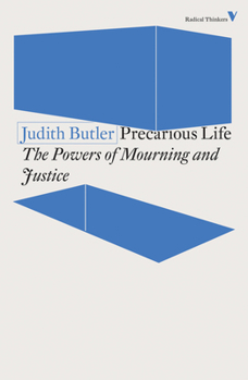 Paperback Precarious Life: The Powers of Mourning and Violence Book