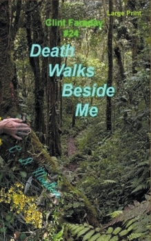 Paperback Death Walks Beside Me Book