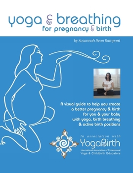 Paperback yoga and breathing for pregnancy and birth Book