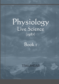 Paperback Physiology - Live Science - Book 1 Book