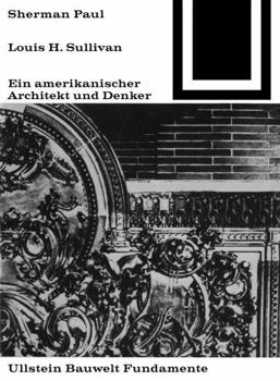 Paperback Lewis H. Sullivan, Ein Amerikanischer Architekt Und Denker [German] Book