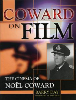 Hardcover Coward on Film: The Cinema of Noel Coward Book