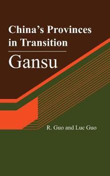 Paperback China's Provinces in Transition: Gansu Book