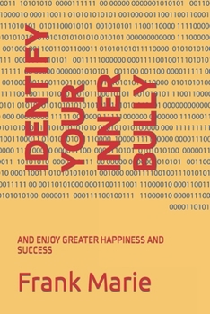 Paperback Identify Your Inner Bully: And Enjoy Greater Happiness and Success Book