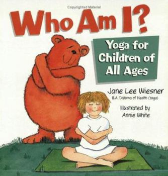 Paperback Who Am I?: Yoga for Children of All Ages Book